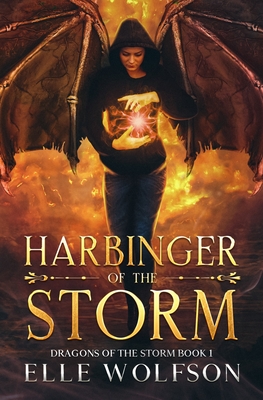 Harbinger of the Storm (Dragons of the Storm #1)
