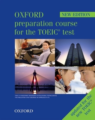 Oxford Preparation Course for the Toeic Test Cover Image