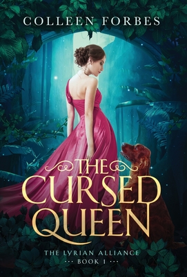 The Cursed Queen By Colleen Forbes Cover Image