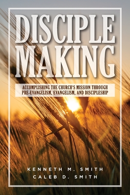 Disciplemaking By Kenneth Smith Cover Image