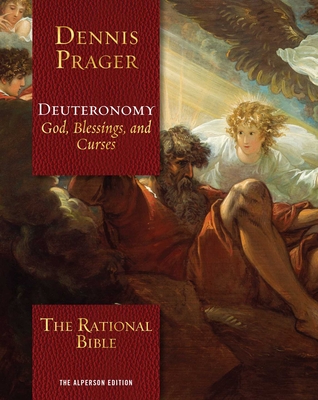 The Rational Bible: Deuteronomy By Dennis Prager Cover Image