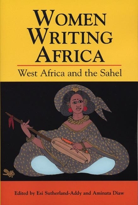 Women Writing Africa: West Africa and the Sahel Cover Image