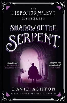 Shadow Of The Serpent An Inspector Mclevy Mystery 1 Paperback Rainy Day Books