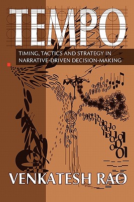 Tempo: timing, tactics and strategy in narrative-driven decision-making Cover Image