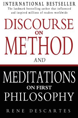 Discourse on Method and Meditations on First Philosophy By Rene Descartes Cover Image