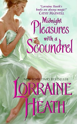 Midnight Pleasures With a Scoundrel (Scoundrels of St. James #4) By Lorraine Heath Cover Image