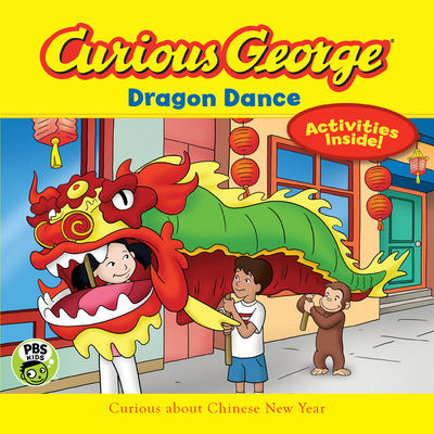 Curious George Dragon Dance (cgtv 8x8) Cover Image