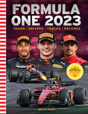Formula One 2023: The World's Bestselling Grand Prix Handbook By Bruce Jones Cover Image