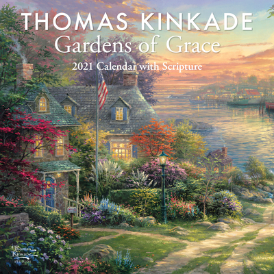 Thomas Kinkade Gardens of Grace with Scripture 2021 Wall Calendar Cover Image