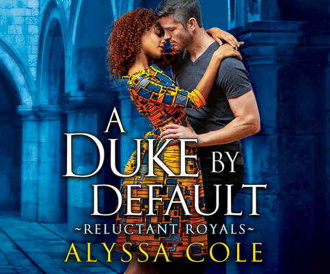 A Duke by Default (Reluctant Royals #2) Cover Image