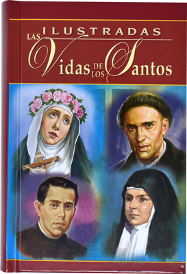 Ilustradas Las Vidas de Los Santos By H. Hoever Cover Image