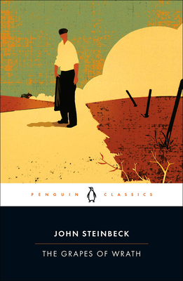 The Grapes of Wrath (Penguin Classics) By John Steinbeck, Robert Demott (Introduction by) Cover Image