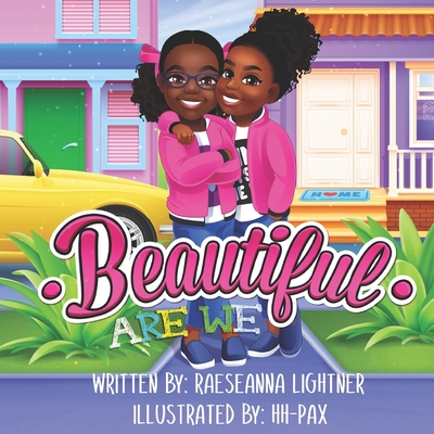 Beautiful Are We By Raeseanna Lightner Cover Image