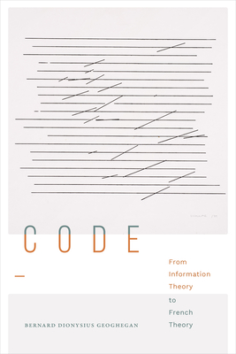 Code: From Information Theory to French Theory (Sign)