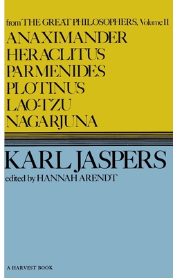 Anaximander, Heraclitus, Parmenides, Plotinus, Laotzu, Nagarjuna Cover Image