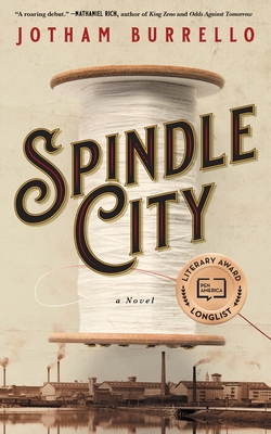 Spindle City By Jotham Burrello Cover Image