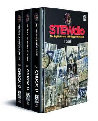 STEWdio: The Naphic Grovel ARTrilogy of Chuck D Cover Image