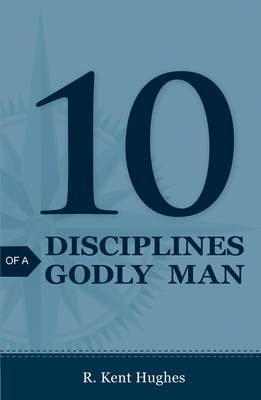 10 Disciplines of a Godly Man (Pack of 25) Cover Image