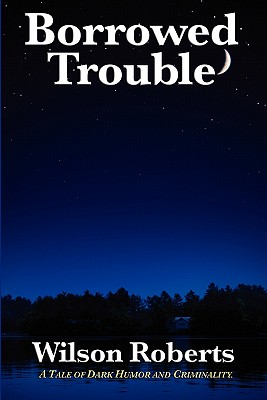 Cover for Borrowed Trouble
