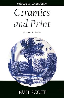 Ceramics and Print (Ceramics Handbooks) Cover Image
