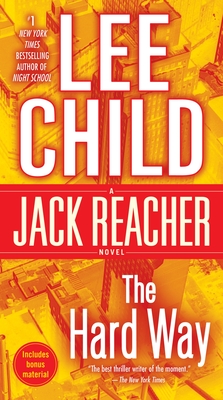 The Hard Way: A Jack Reacher Novel By Lee Child Cover Image