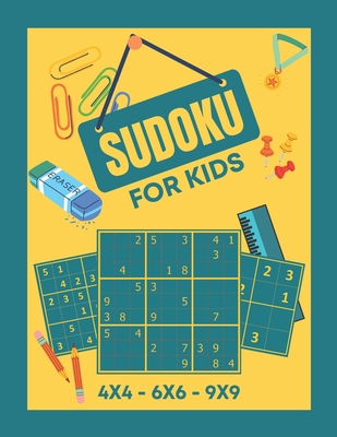 Sudoku puzzle book for kids: 4 x 4 Sudoku for Kids - Sudoku 4x4 (Paperback)  