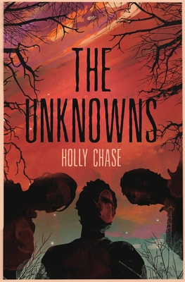The Unknowns By Holly Chase Cover Image