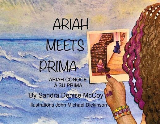 Ariah Meets Prima: Ariah Conoce a Su Prima (The Little Miss Adventures of Ariah)