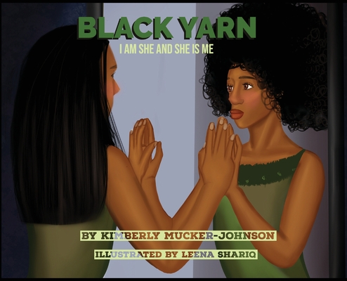 Black Yarn: I am she and she is me