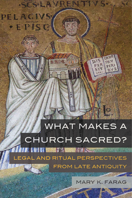 Cover for What Makes a Church Sacred?