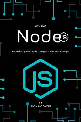 Node.js: The Ultimate Beginner's Guide to Learn node.js Step by Step - 2020 Cover Image