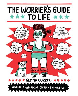The Worrier's Guide to Life Cover Image