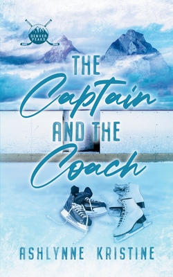 The Captain and The Coach (Denver Peaks #1)