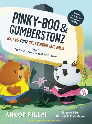 Pinky-Boo & Gumberstonz: The Greatest Panda in all of Muffin Town (That's How It Started... #1)