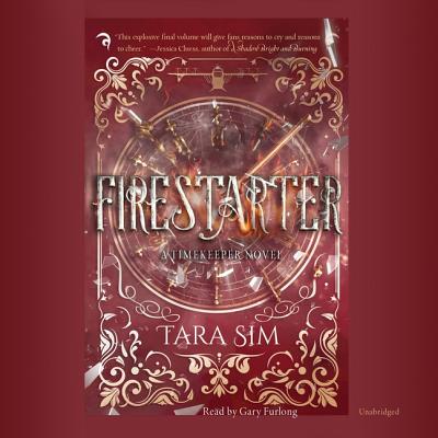 Firestarter By Tara Sim, Gary Furlong (Read by) Cover Image