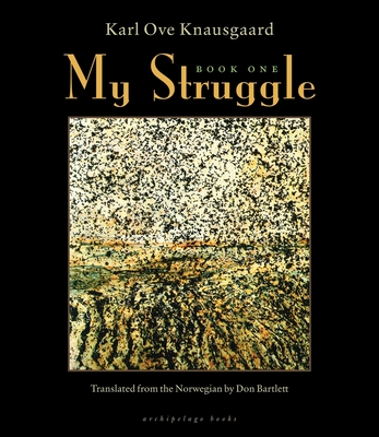 My Struggle: Book One