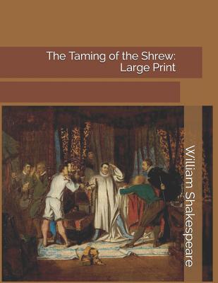 The Taming of the Shrew