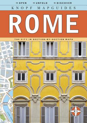 Knopf Mapguides: Rome: The City in Section-by-Section Maps By Knopf Guides Cover Image