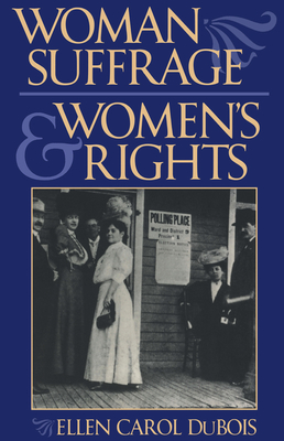 Cover for Woman Suffrage and Womenas Rights
