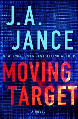 Moving Target: A Novel (Ali Reynolds Series #9) By J.A. Jance Cover Image