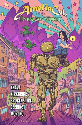 Amelia Cole and the Unknown World By Adam P. Knave, D.J. Kirkbride, Nick Brokenshire (Illustrator) Cover Image
