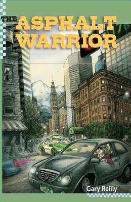 The Asphalt Warrior By Gary Reilly Cover Image