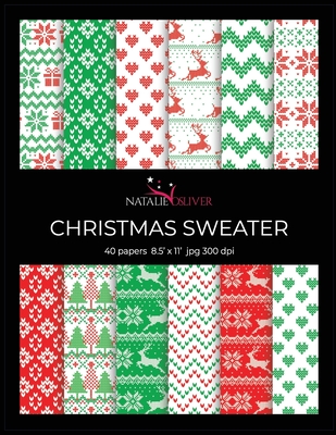 Christmas Sweater: Scrapbooking, Design and Craft Paper, 40 sheets, 12 designs, size 8.5 