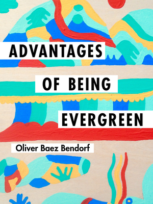 Cover for Advantages of Being Evergreen