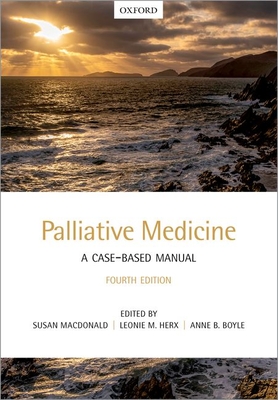 Palliative Medicine: A Case-Based Manual Cover Image
