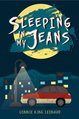 Sleeping in My Jeans By Connie King Leonard Cover Image