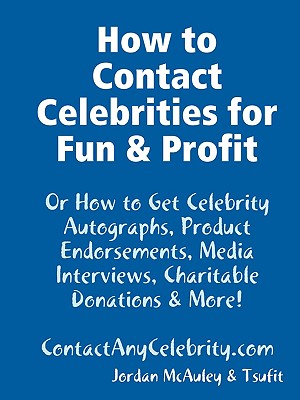 How to Contact Celebrities for Fun and Profit Cover Image