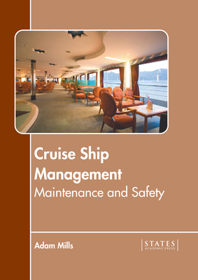 Cruise Ship Management: Maintenance and Safety Cover Image