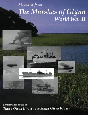 The Marshes of Glynn: World War II
