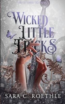 Wicked Little Tricks By Sara C. Roethle Cover Image